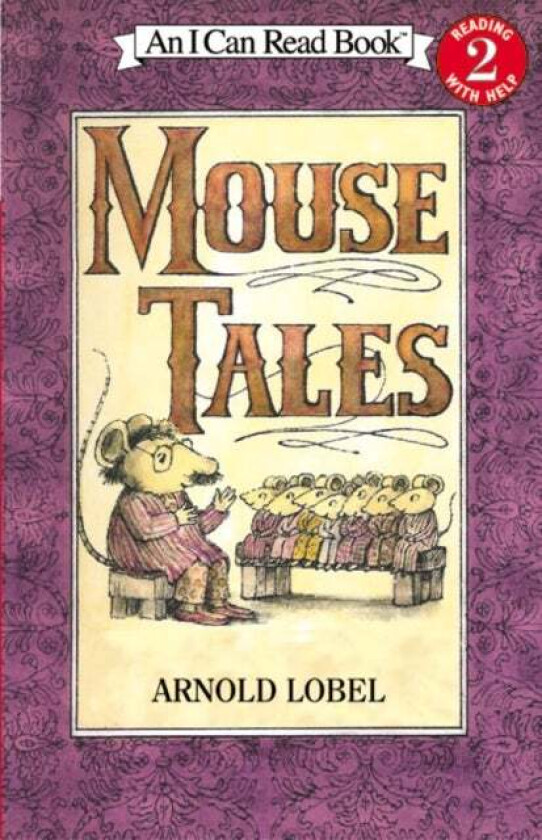 Mouse Tales av Arnold Lobel