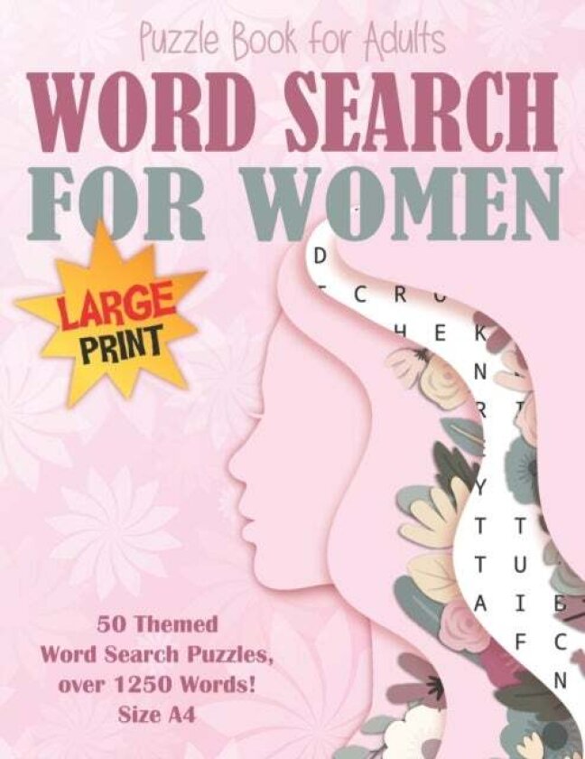 Word Search Puzzle Book for Women Large Print Size A4 av A K Ross