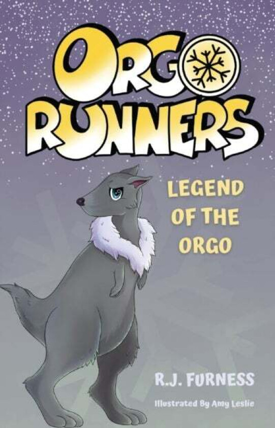 Legend Of The Orgo (Orgo Runners: Book 4) av R.J. Furness