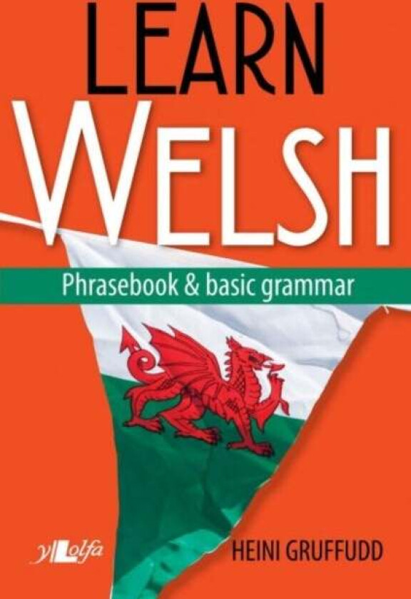 Learn Welsh - Phrasebook and Basic Grammar av Heini Gruffudd