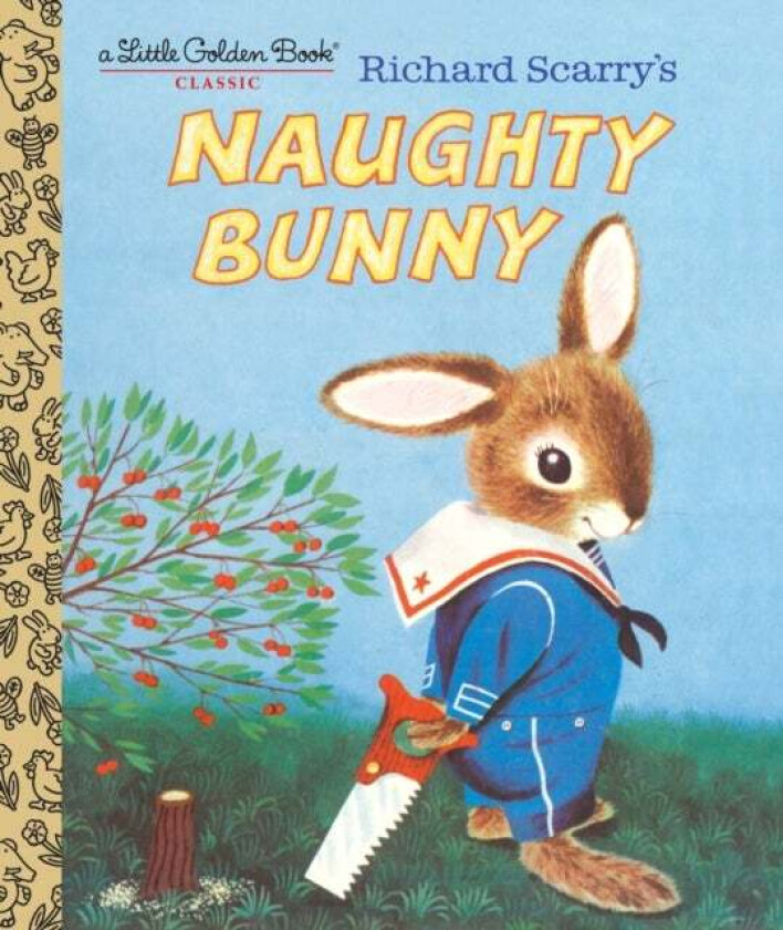 Richard Scarry's Naughty Bunny av Richard Scarry