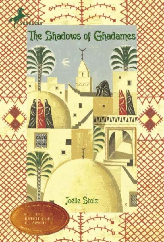 The Shadows of Ghadames av Joelle Stolz