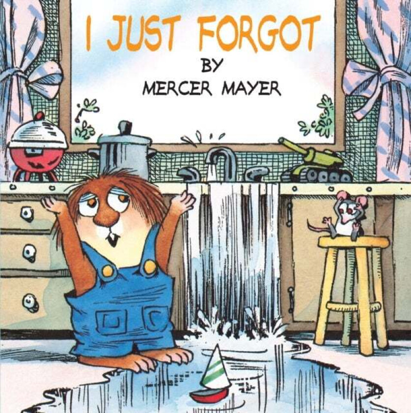 I Just Forgot (Little Critter) av Mercer Mayer