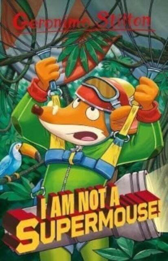 Geronimo Stilton: I Am Not A Supermouse! av Geronimo Stilton