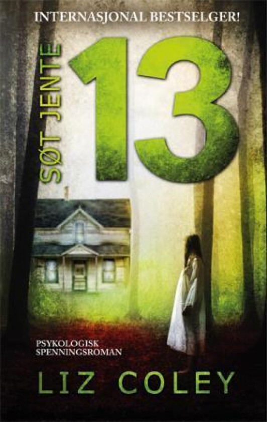 Søt jente 13 av Liz Coley