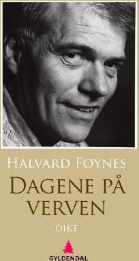 Dagene på verven av Halvard Foynes