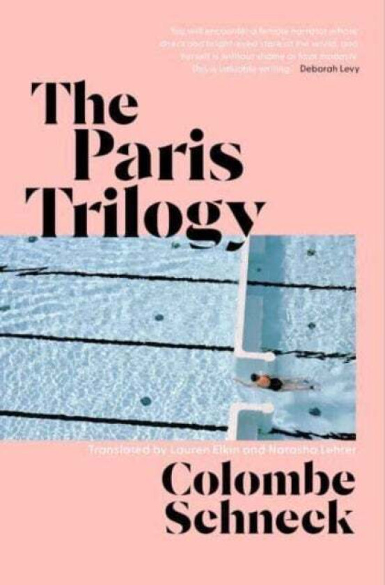 The Paris Trilogy av Colombe Schneck