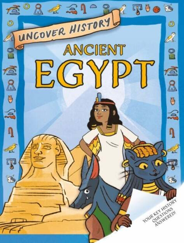 Uncover History: Ancient Egypt av Rachel Minay