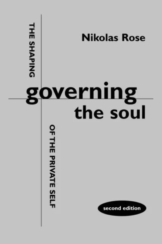 Governing the Soul av Nikolas Rose
