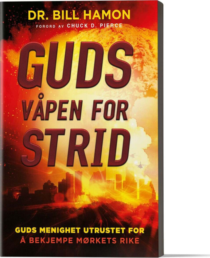 Guds våpen for strid av Bill Hamon