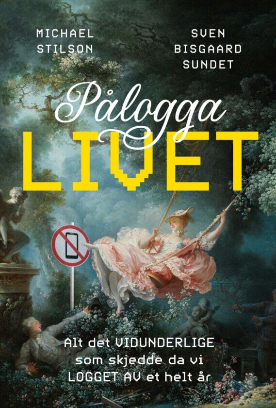 Pålogga livet av Michael Stilson, Sven Bisgaard Sundet