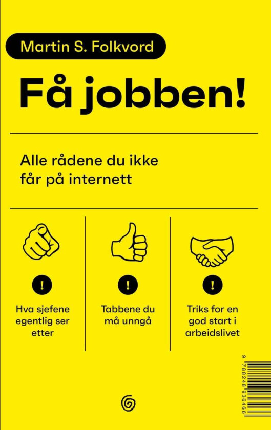 Få jobben! av Martin S. Folkvord