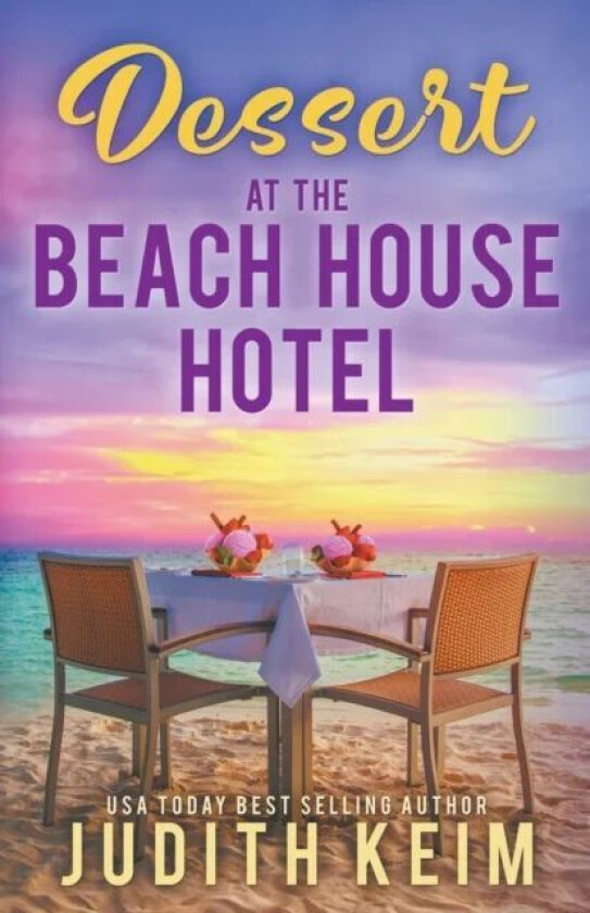 Dessert at The Beach House Hotel av Judith Keim