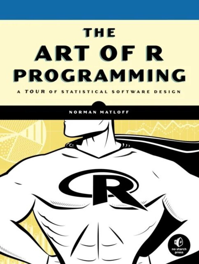 The Art Of R Programming av Norman Matloff
