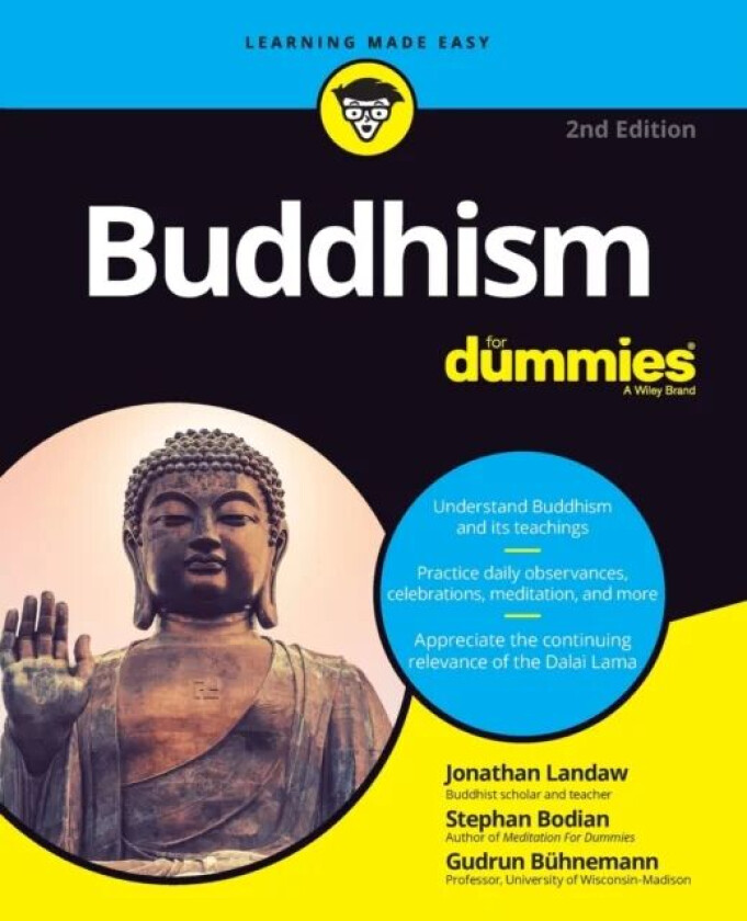 Buddhism For Dummies av Jonathan Landaw, Stephan Bodian, Gudr Buhnemann