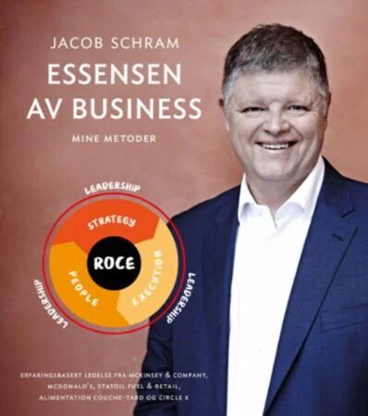 Essensen av business av Jacob Schram