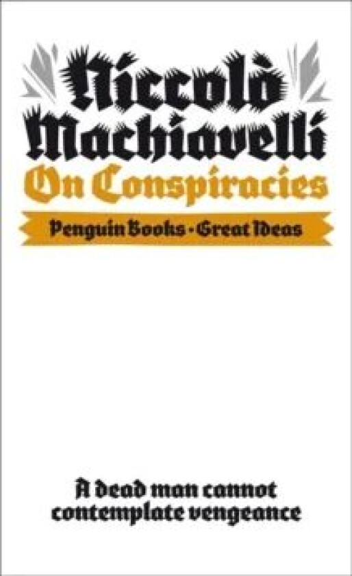 On Conspiracies av Niccolo Machiavelli
