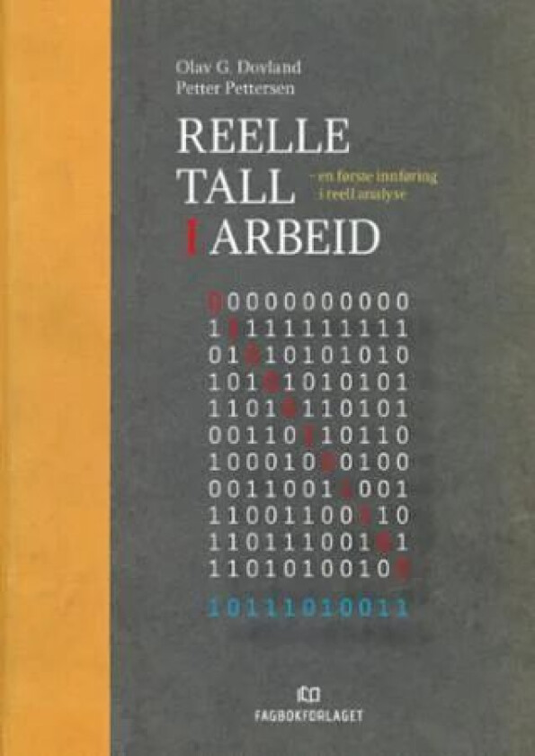 Reelle tall i arbeid av Olav G. Dovland, Petter Pettersen