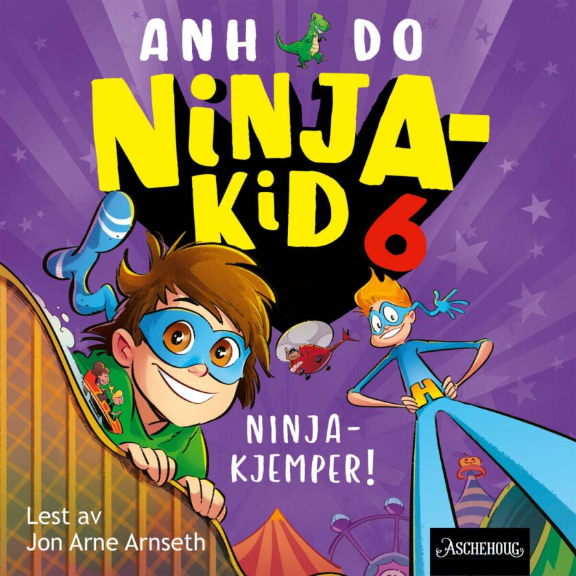 Ninjakjemper! Av Anh Do