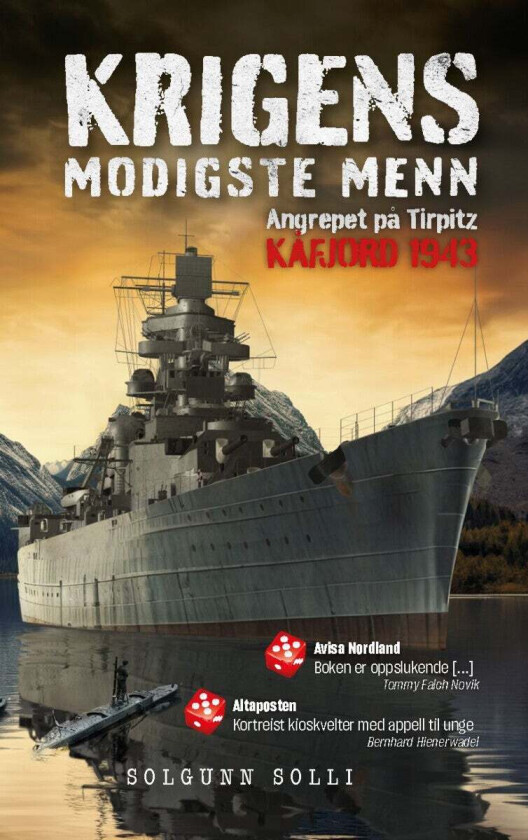 Krigens modigste menn av Solgunn Solli