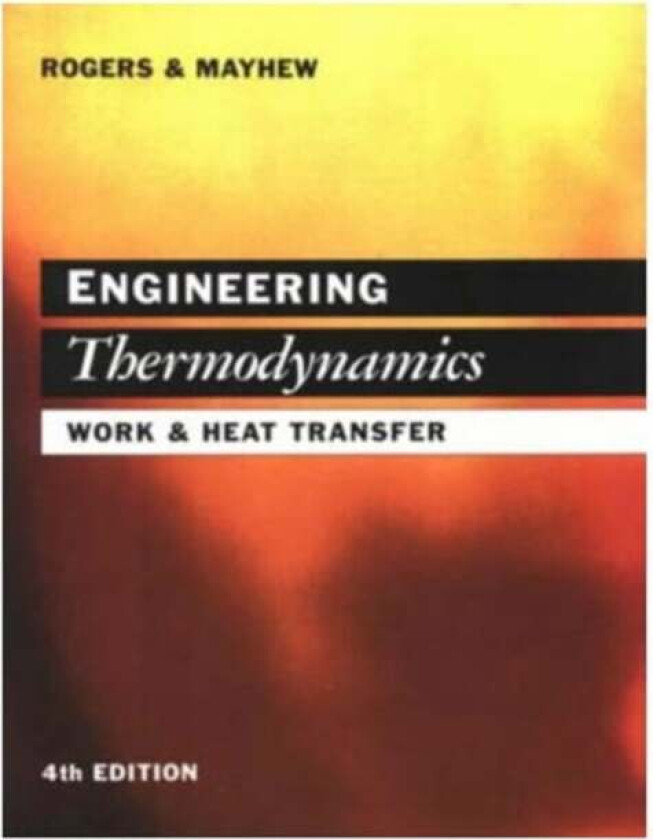 Engineering Thermodynamics av G.F.C. Rogers, Yon Mayhew
