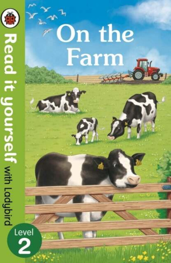 On The Farm - Read It Yourself with Ladybird Level 2