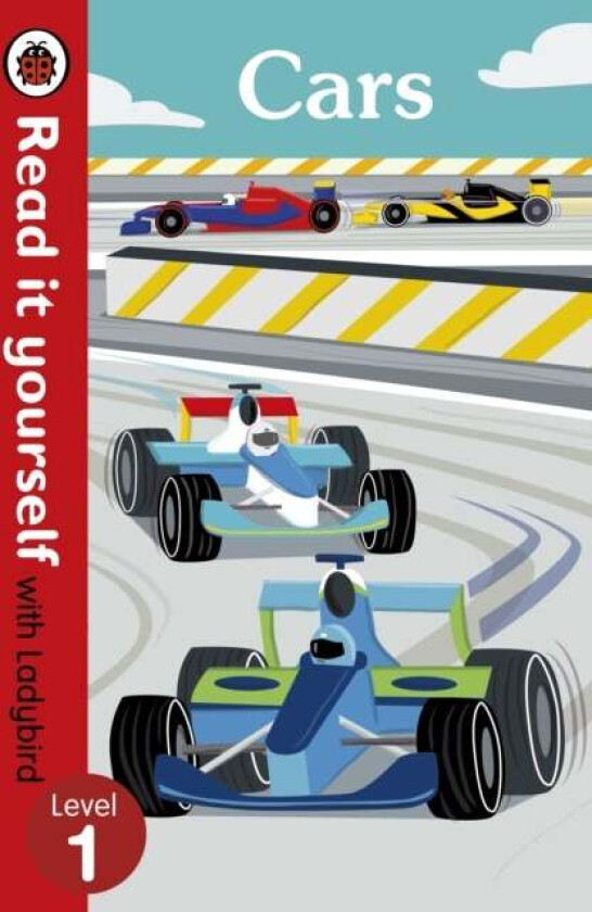 Cars - Read It Yourself with Ladybird (Non-fiction) Level 1