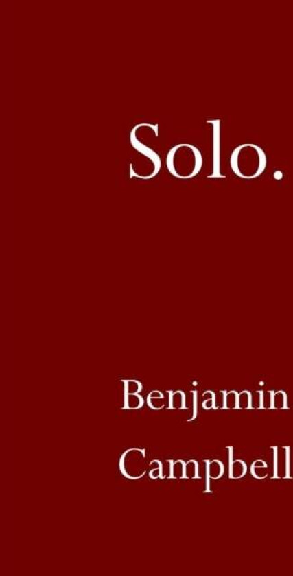 Solo av Benjamin Campbell