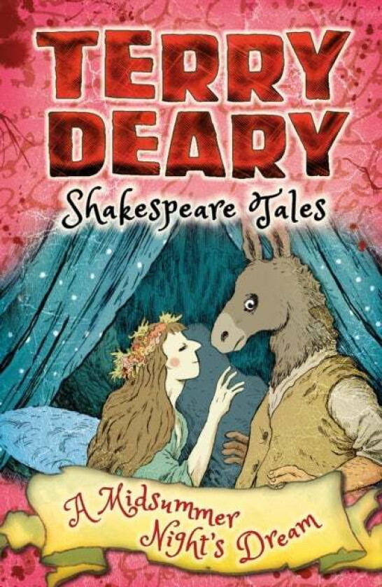 Shakespeare Tales: A Midsummer Night's Dream av Terry Deary