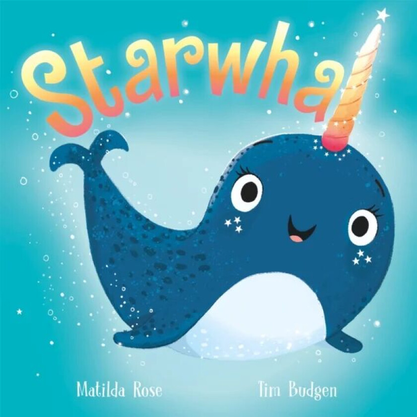 The Magic Pet Shop: Starwhal av Matilda Rose