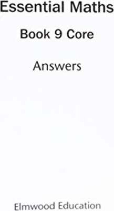 Essential Maths 9 Core Answers av David Rayner, Michael White