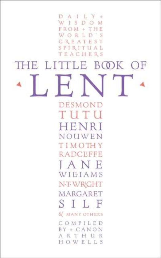 The Little Book of Lent av Arthur Howells