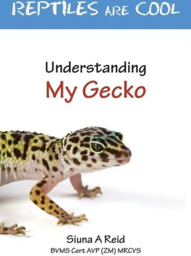 Reptiles are Cool! av Siuna Ann Reid