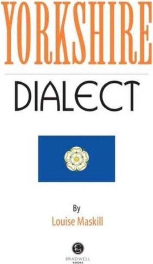 Yorkshire Dialect