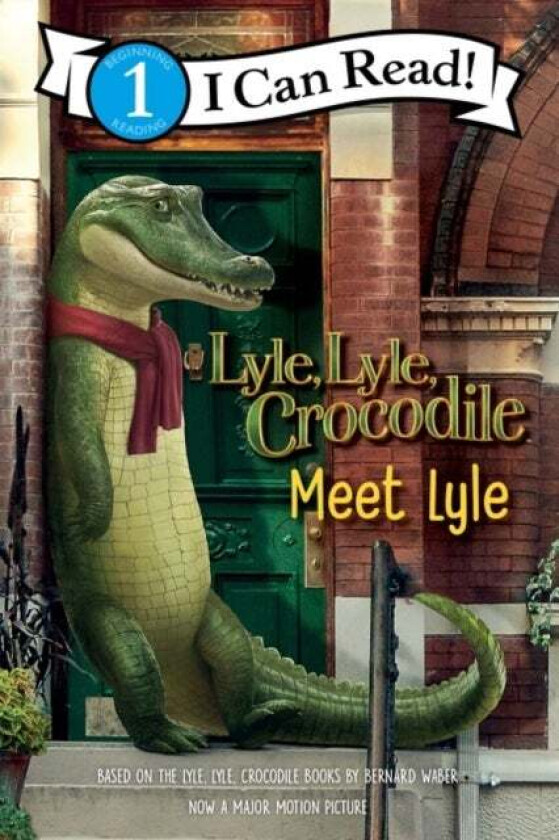 Lyle, Lyle, Crocodile: Meet Lyle av Bernard Waber