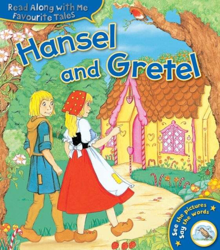 Hansel and Gretel av Jacob Grimm, Wilhelm Grimm