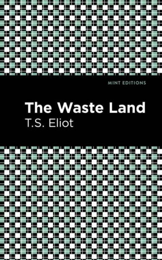 The Waste Land av T. S. Eliot