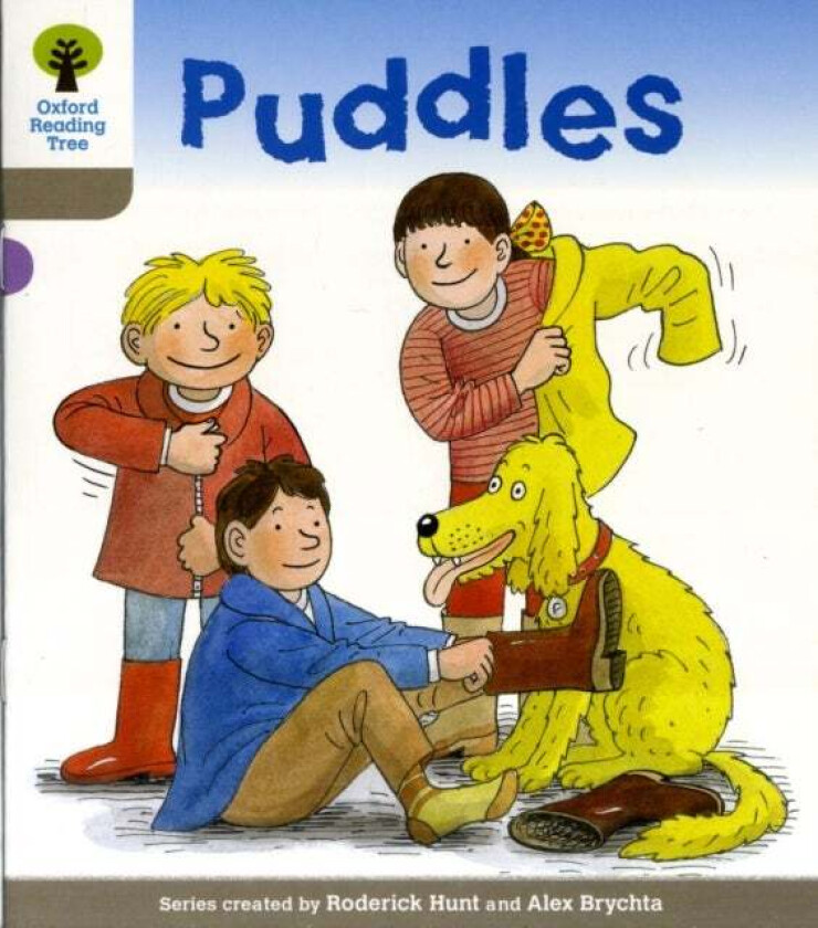 Oxford Reading Tree: Level 1: Decode and Develop: Puddles av Roderick Hunt, Alex Brychta, Annemarie Young, Nick Schon