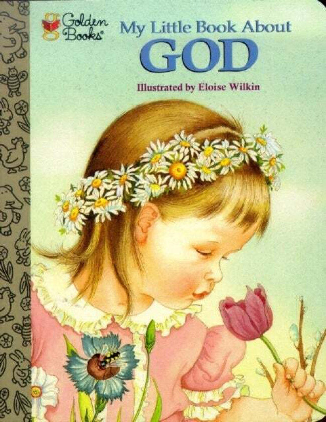 My Little Book About God av Jane Werner Watson