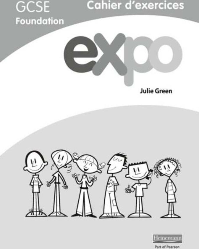 Expo (AQA&OCR) GCSE French Foundation Workbook av Julie Green