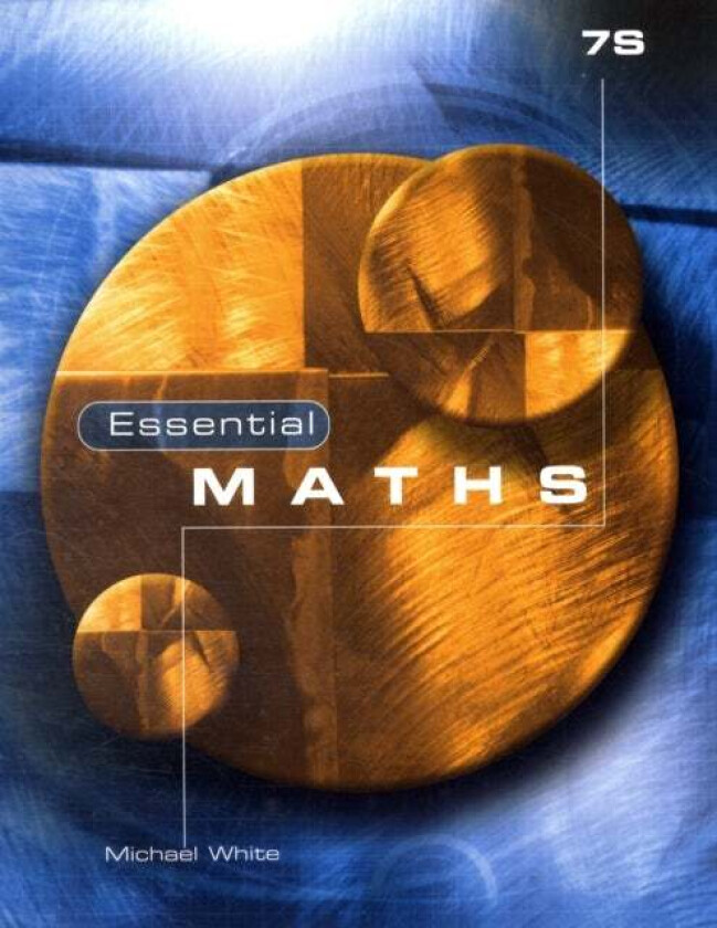 Essential Maths 7S Homework av Michael White
