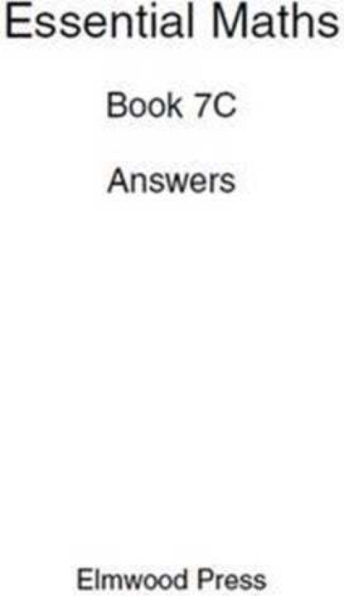 Essential Maths 7C Answers av David Rayner, Michael White