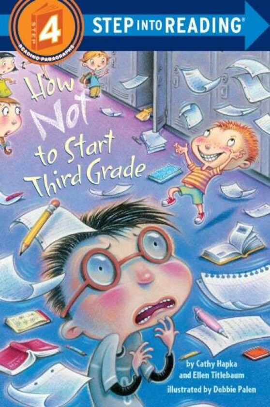 How Not to Start Third Grade av Cathy Hapka, Ellen Titlebaum