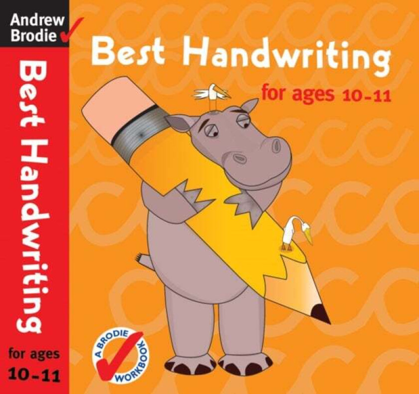 Best Handwriting for Ages 10-11 av Andrew Brodie