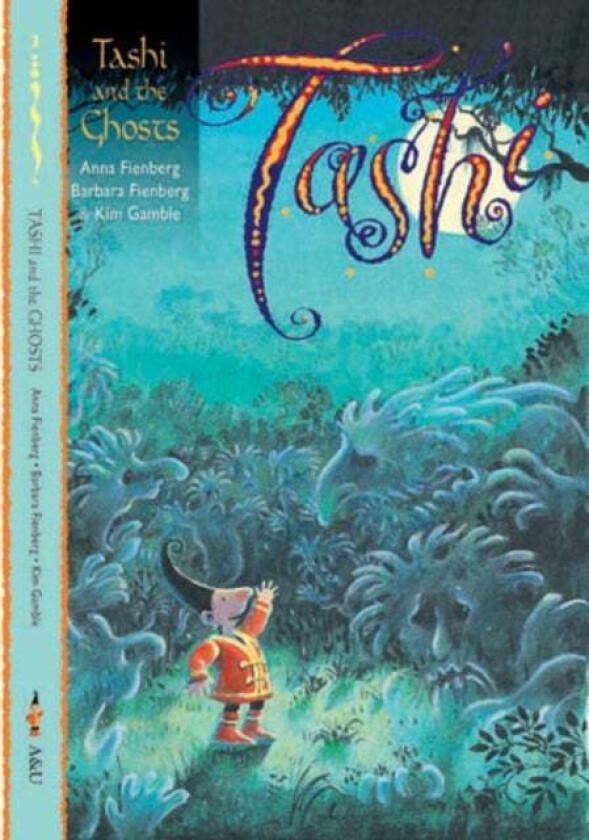 Tashi and the Ghosts av Anna Fienberg, Barbara Fienberg, Kim Gamble
