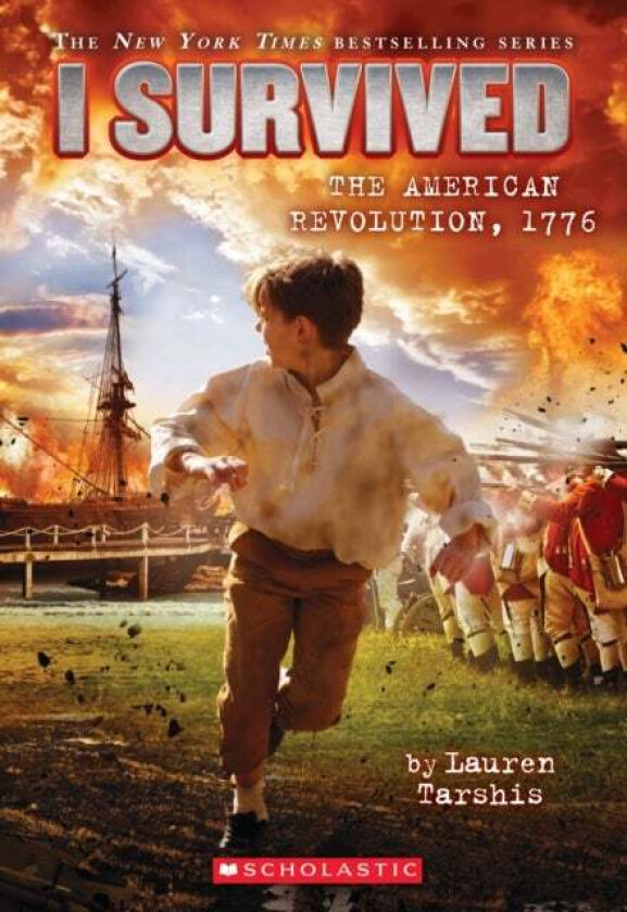 I Survived the American Revolution, 1776 (I Survived #15) av Lauren Tarshis