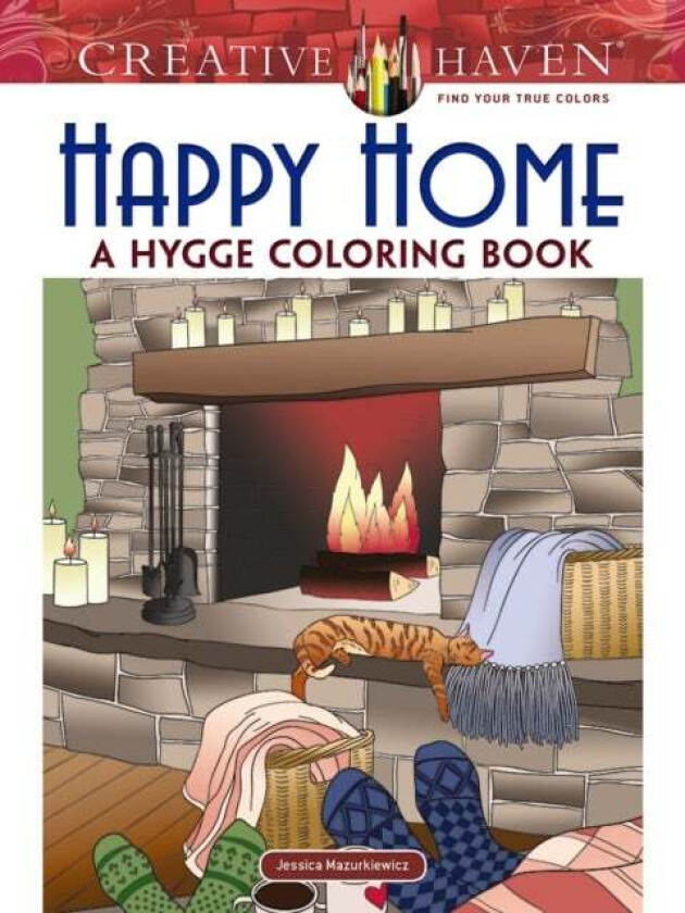 Creative Haven Happy Home: a Hygge Coloring Book av Jessica Mazurkiewicz