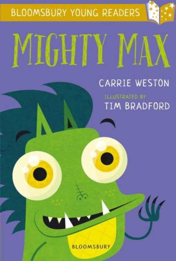 Mighty Max: A Bloomsbury Young Reader av Carrie Weston