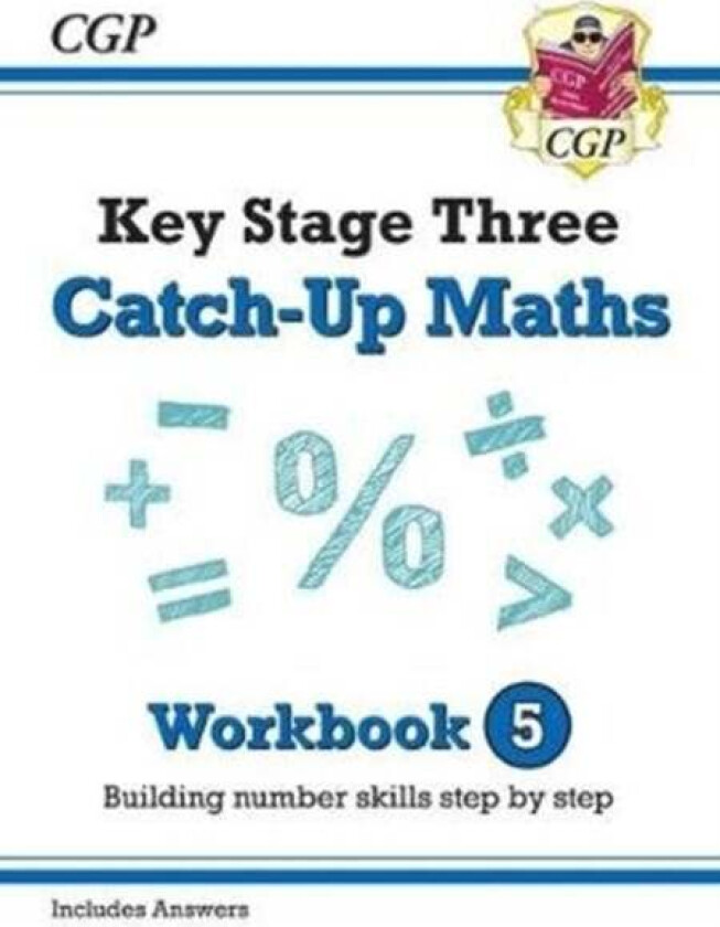 KS3 Maths Catch-Up Workbook 5 (with Answers) av CGP Books
