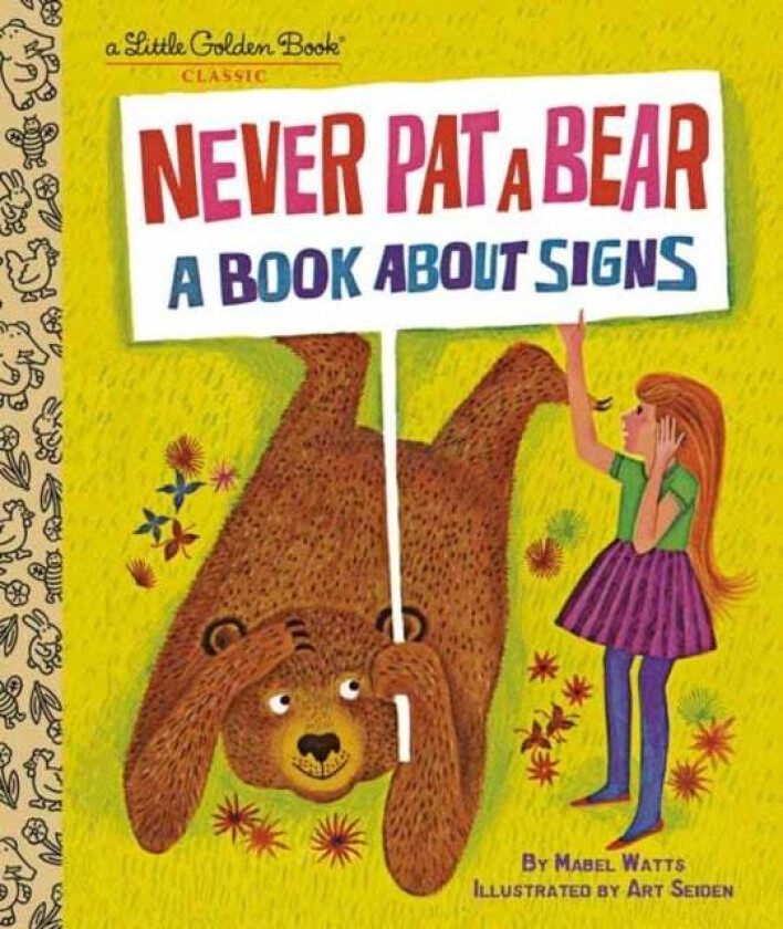 Never Pat a Bear av Mabel Watts, Art Seiden